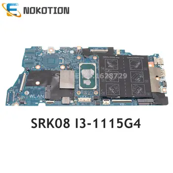 NOKOTION CN-03NRG2 03NRG2 03NRG2 19860-1 для DELL 14 7506 7306 5406 7706 2- Материнская плата ноутбука SRK08 I3-1115G4 с процессором DDR4 в 1
