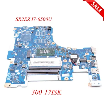 NOKOTION FRU 5B20K61902 BMWD1 NM-A491 Основная плата для ноутбука Lenovo 300-17ISK Материнская Плата С процессором SR2EZ i7-6500U На борту
