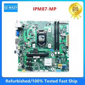 Восстановленная Настольная Материнская плата HP IPM87-MP LGA1150 H87 707825-003 707825-001 732239-501 732239-601 DDR3 протестирована на 100%
