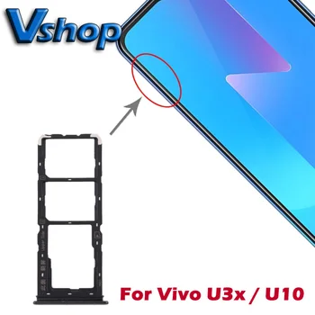 Для Vivo U3x Лоток для SIM-карт + Лоток Для SIM-карт + Лоток для карт Micro SD для Vivo U10 Запасные Части Лотка для SIM-карт